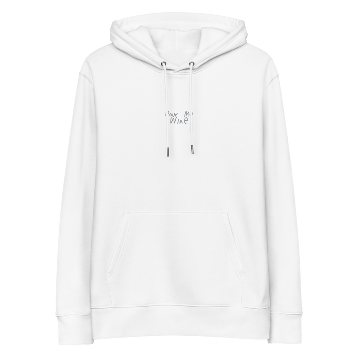 The Pour Me Wine Eco Hoodie - White - Cocktailored