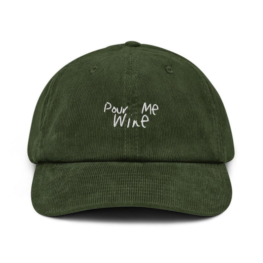 The Pour Me Wine Corduroy Hat - Dark Olive - - Cocktailored